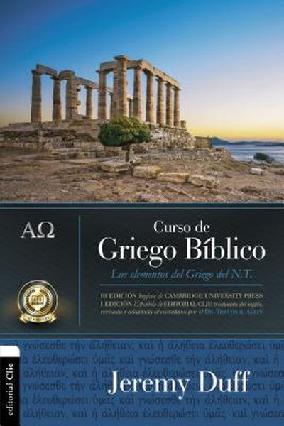 Curso de Griego Bíblico: Los Elementos del Griego del NT