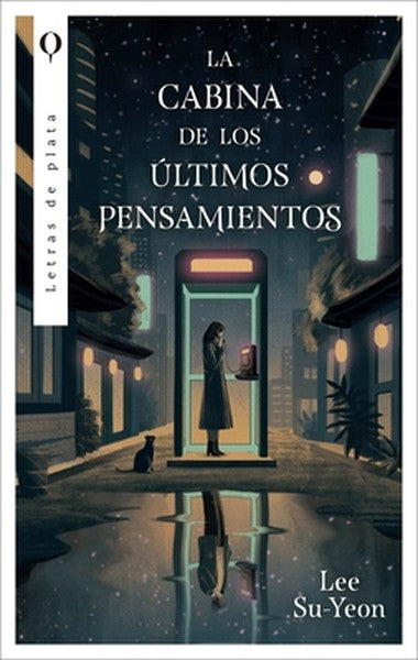 Cabina de Los Últimos Pensamientos, La