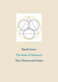 The Souls of Humanity: Past, Present and Future