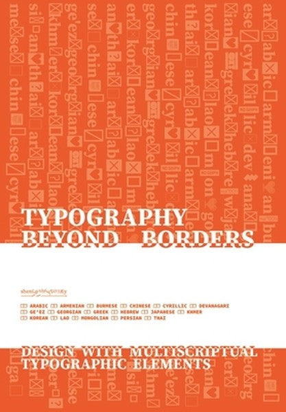 Typography Beyond Borders: Design with Multiscriptual Typographic Elements