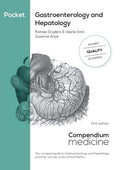 Pocket Gastroenterology and Hepatology: Your compact guide to Gastroenterology and Hepatology: practical, concise, and a