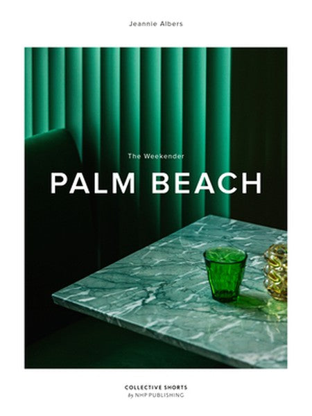 The Weekender Palm Beach