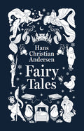 Fairy Tales (Deluxe Hardbound Edition)