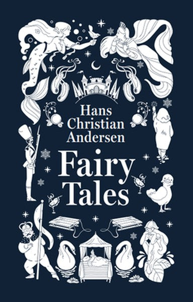 Fairy Tales (Deluxe Hardbound Edition)