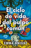 Ciclo de Vida del Pulpo Común, El