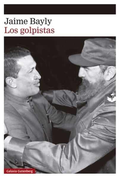 Golpistas, Los