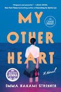 My Other Heart: A Read with Jenna Pick