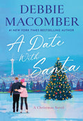 A Date with Santa: A Christmas Novel