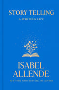 Story Telling: A Writing Life