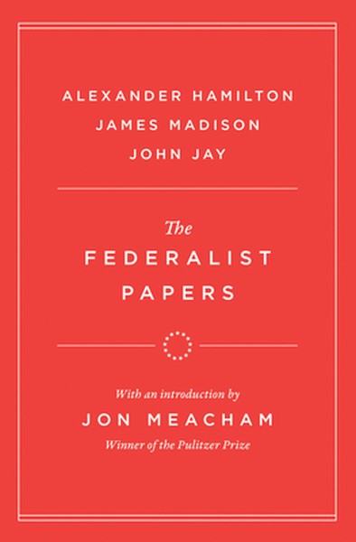 The Federalist Papers