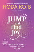 Jump and Find Joy: Embracing Change in Every Season of Life