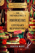Mr. Mendlebee's Pandimensional Literary Repository (and Yarn)
