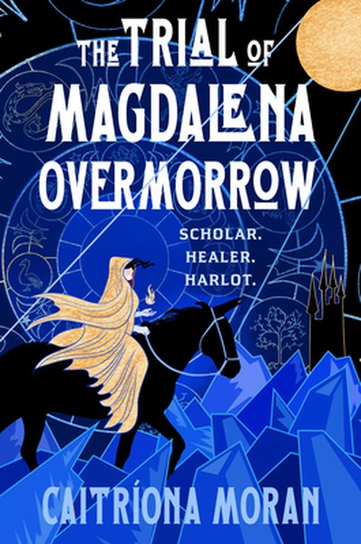 The Trial of Magdalena Overmorrow