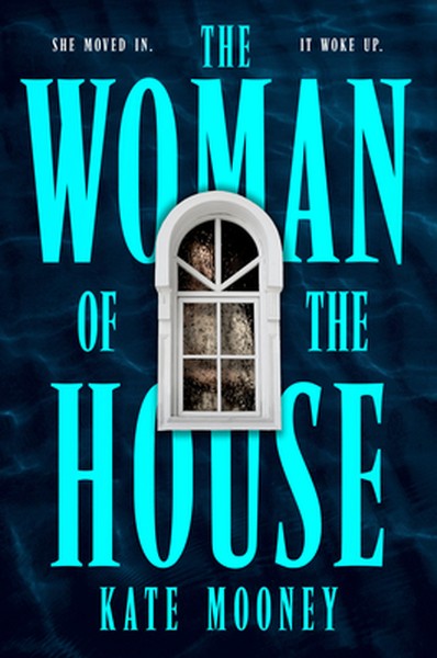 The Woman of the House