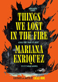 Things We Lost in the Fire: Four Graphic Stories