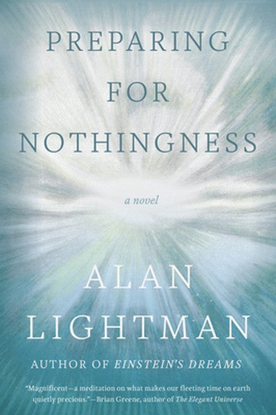 Preparing for Nothingness