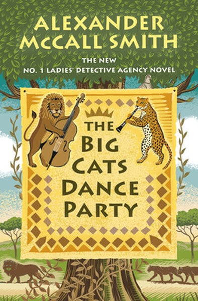 The Big Cats Dance Party: No. 1 Ladies' Detective Agency (27)