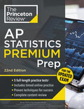 Princeton Review AP Statistics Premium Prep, 22nd Edition: 5 Practice Tests + Digital Practice Online + Content Review