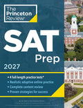 Princeton Review SAT Prep, 2027: 4 Full-Length Practice Tests (2 in Book + 2 Adaptive Tests Online) + Review + Online To