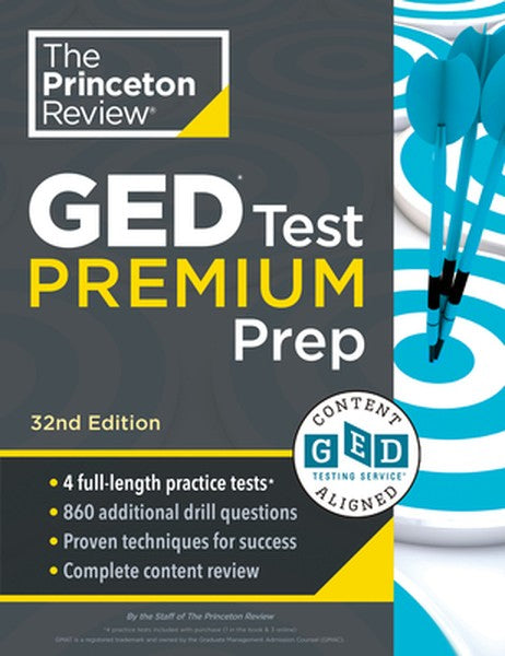 Princeton Review GED Test Premium Prep, 32nd Edition: 1,525+ Practice Questions Including 4 Practice Tests + Content Rev