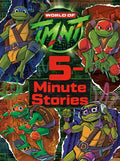Teenage Mutant Ninja Turtles 5-Minute Stories