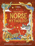 Treasury of Norse Mythology: Stories of Intrigue, Trickery, Love, and Revenge