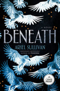 Beneath