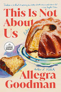 This Is Not about Us: Fiction