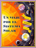 Un Viaje Por El Sistema Solar (Explore the Solar System): Un Libro Acordeón Con Solapas