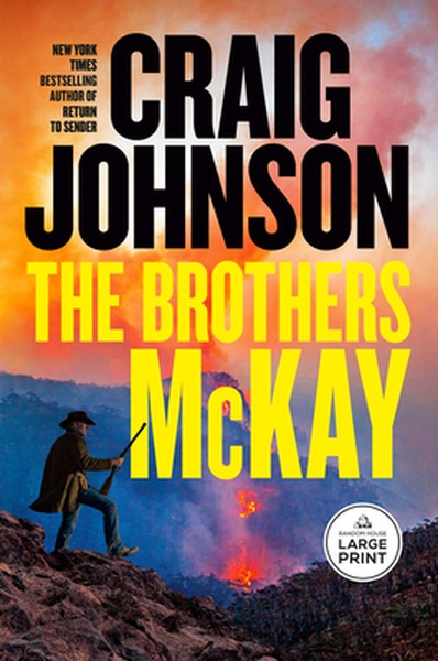 The Brothers McKay: A Longmire Mystery
