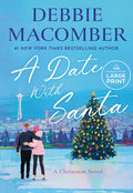 A Date with Santa: A Christmas Novel