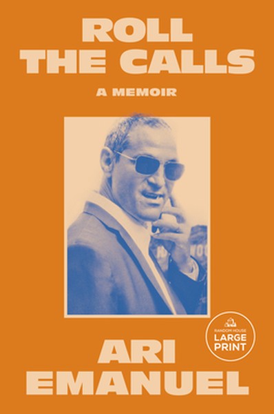 Roll the Calls: A Memoir