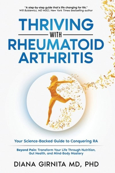 Thriving with Rheumatoid Arthritis