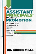 The Assistant Principals' Path to Promotion