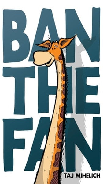 Ban the Fan