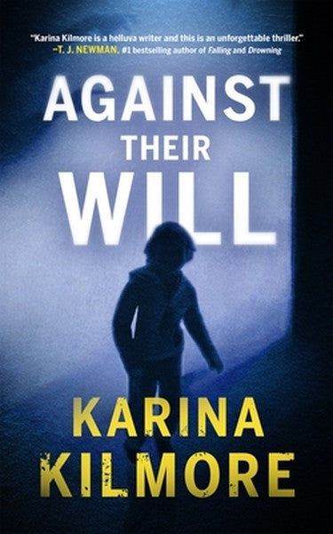 Against Their Will