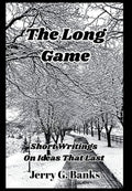 The Long Game