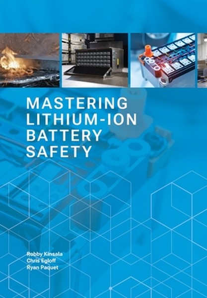 Mastering Lithium-ion Battery Safety