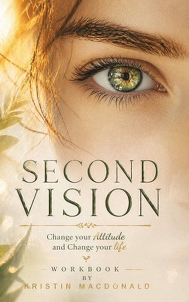 Second Vision: An Interactive Workbook