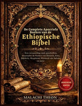 De Complete Apocriefe Boeken van de Ethiopische Bijbel: Een verzameling oude geschriften, waaronder de boeken van Henoch