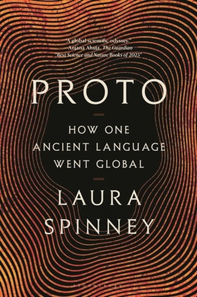 Proto: How One Ancient Language Went Global