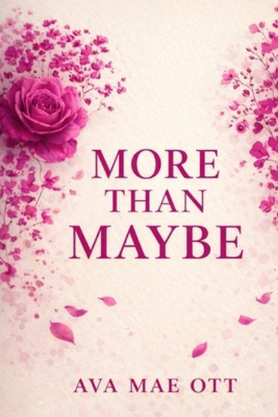 More Than Maybe