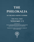 The Philokalia Volumes 1 - 5 The FULL Text