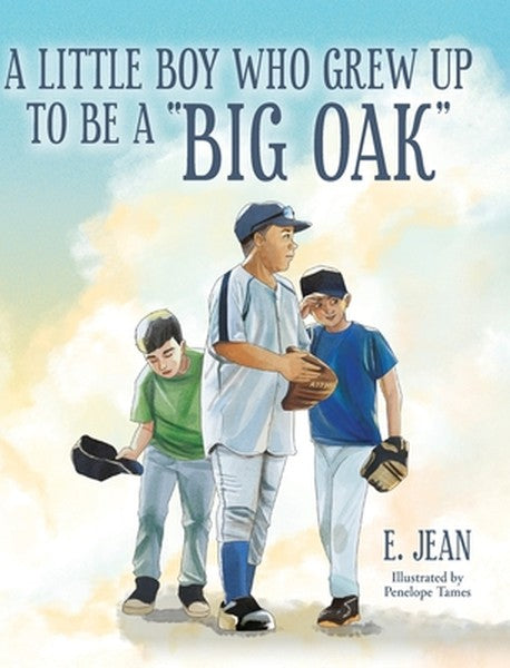 A little boy who grew up to be a "Big Oak"