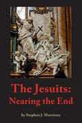 The Jesuits: Nearing the End