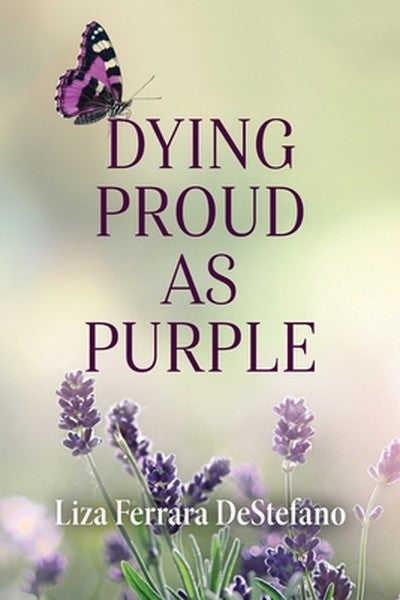 Dying Proud as Purple