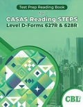 Test Prep Reading Book for CASAS Reading STEPS Level D-Forms 627R and 628R