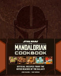 Star Wars: The Mandalorian Cookbook: Official Recipes from the Outer Reaches of the Galaxy