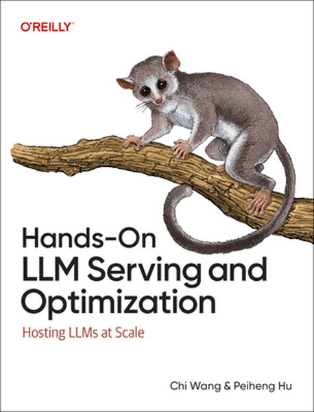 Hands-On LLM Serving and Optimization: Hosting Llms at Scale