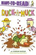 Duck-A-Muck: Ready-To-Read Ready-To-Go!